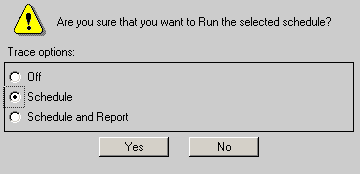 Schedule Trace setting message